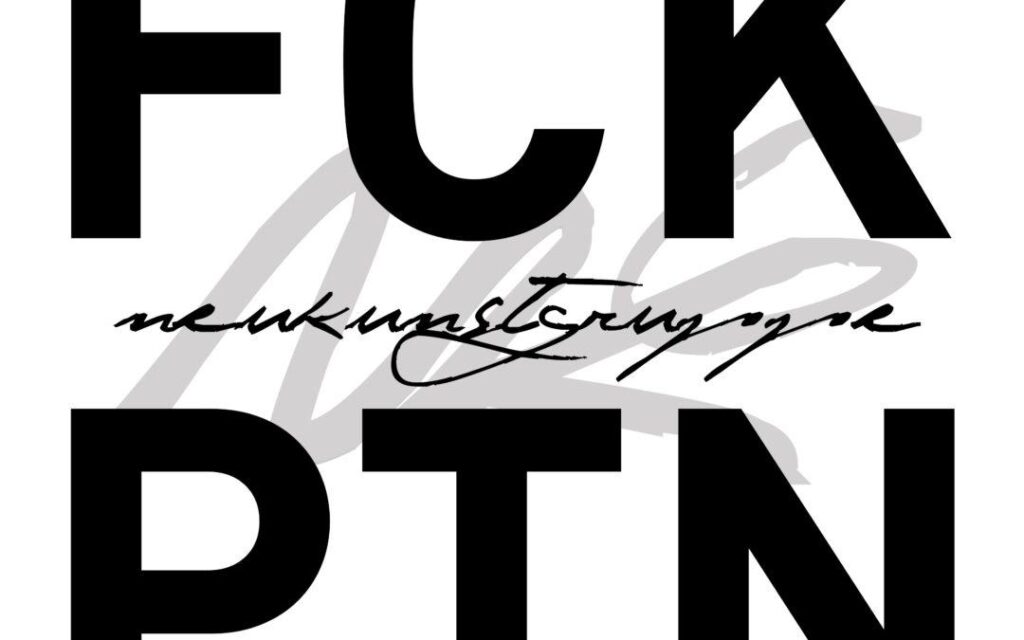 FCK PTN Signification : Origine, Contexte et Utilisation fck ptn bedeutung